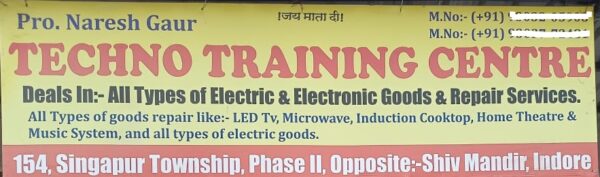 Techno Training Centre Your One-Stop Hub for Electronics & Expert Repairs. Indore