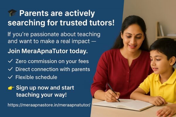 India’s Trusted Platform for Tutors – MeraApnaTutor.