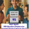 Fast Track 500-Question Accountancy Revision Program – Class 12