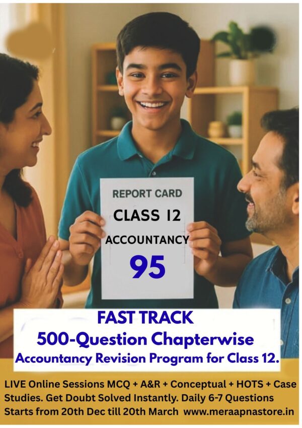 Fast Track 500-Question Accountancy Revision Program – Class 12