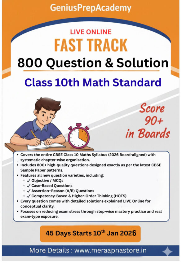 A powerful 45-day revision program with 800 chapterwise questions, LIVE solutions, and full coverage of the CBSE Class 10 Maths Syllabus (2026).